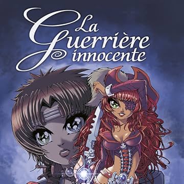 La Guerrière Innocente