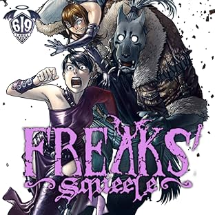 FREAKS SQUEELE