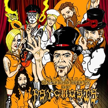 Sideshow of Psychosis