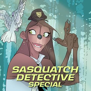 Sasquatch Detective Special (2018-)