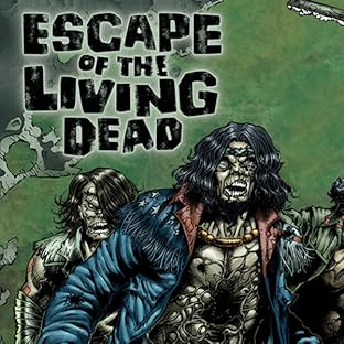 Escape of the Living Dead