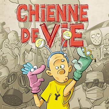 Chienne de vie