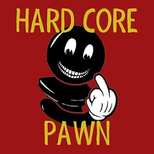Hard Core Pawn