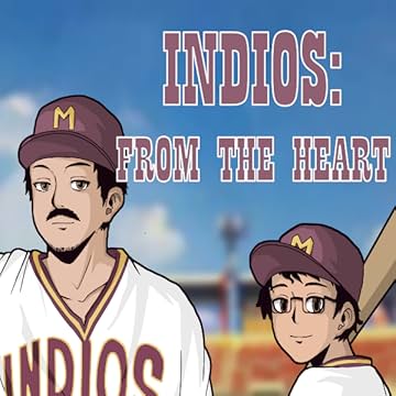 Indios: From the Heart