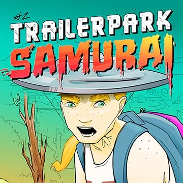 Trailer Park Samurai