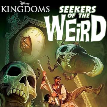Disney Kingdoms: Seekers Of The Weird