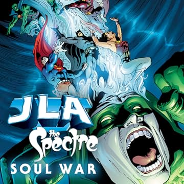 JLA/Spectre: Soul War (2003)