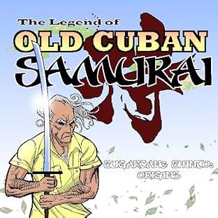 The Legend of Old Cuban Samurai