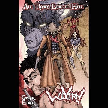 Wulvern: All Roads Lead to Hell