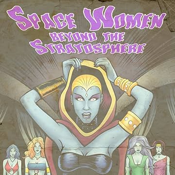 Space Women Beyond the Stratosphere