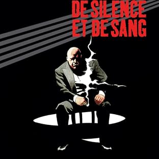 De silence et de sang