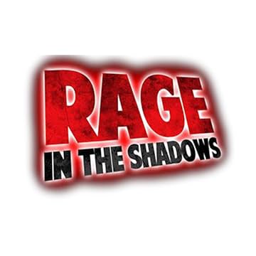 Rage In The Shadows