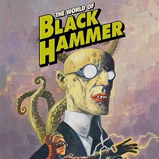 The World of Black Hammer