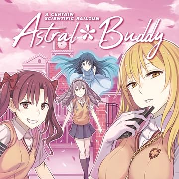 A Certain Scientific Railgun: Astral Buddy