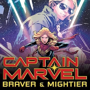 Captain Marvel: Braver & Mightier (2019)