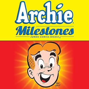 Archie Milestones Digest