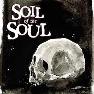 Soil of the Soul