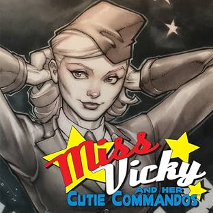 Miss Vicky & Her Cutie Commandos