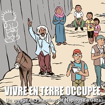 Vivre en terre occupée