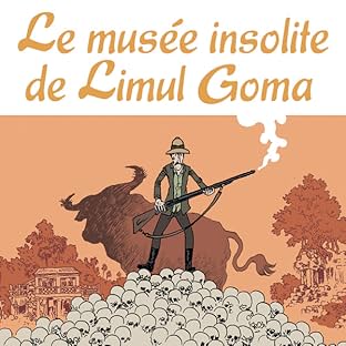 Le Musée insolite de Limul Goma