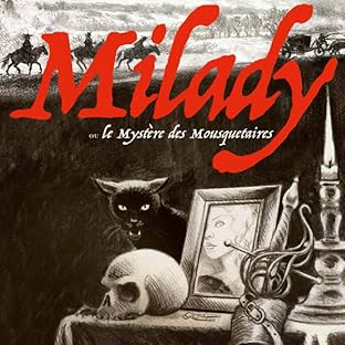 Milady ou Le mystère des Mousquetaires