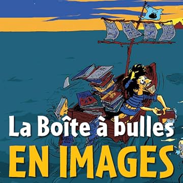 La Boîte à Bulles en images