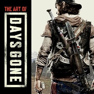 The Art of Days Gone