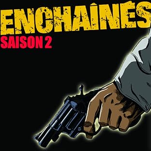 Enchaînés Saison 2