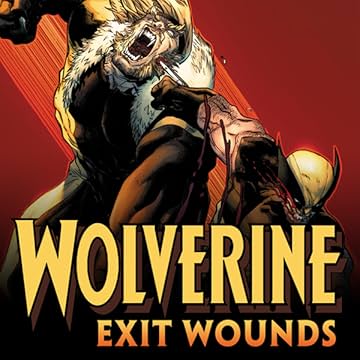 Wolverine: Exit Wounds (2019)