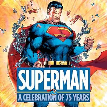 Superman: A Celebration of 75 Years