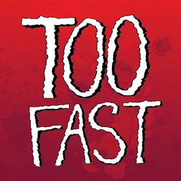Too Fast: The Story of Blood Billin
