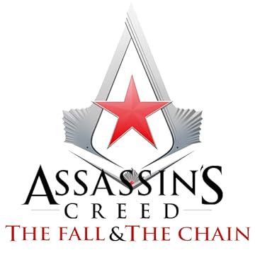 Assassin's Creed: The Fall & The Chain