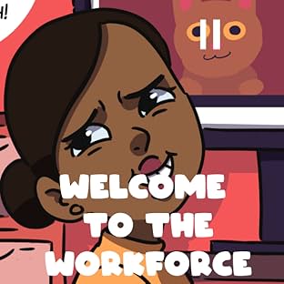 Welcome to the Workforce