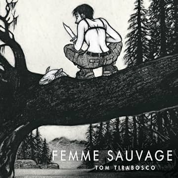 La Femme sauvage