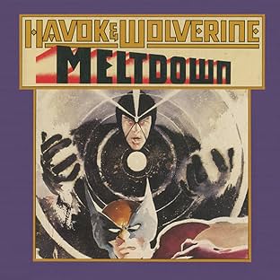 Havok and Wolverine: Meltdown (1988)