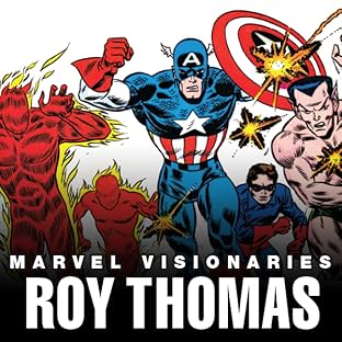 Marvel Visionaries: Roy Thomas