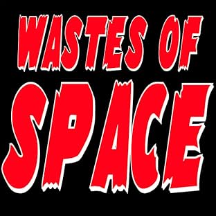 Wastes of Space