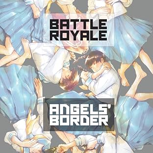 Battle Royale: Angel's Border