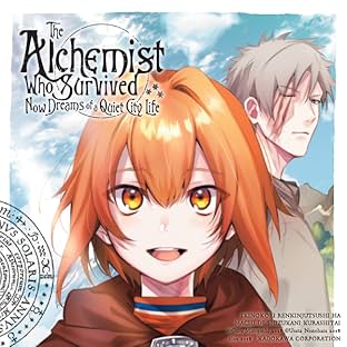 The Alchemist Who Survived Now Dreams of a Quiet City Life