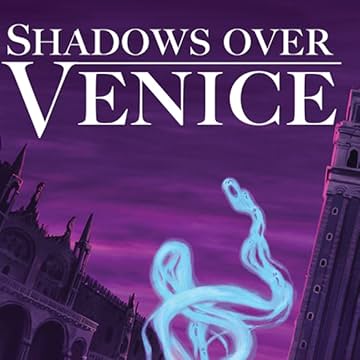 Shadows Over Venice