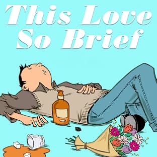 This Love So Brief