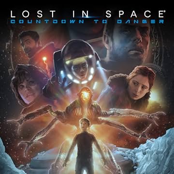 Lost in Space: Countdown to Danger
