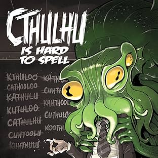 Cthulhu is Hard to Spell