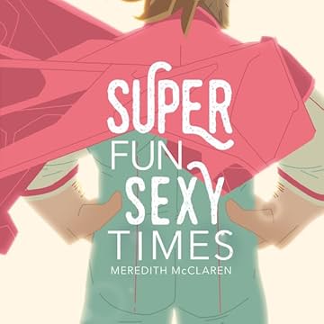 Super Fun Sexy Times