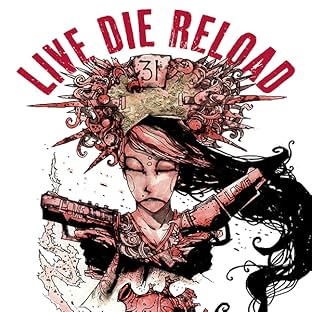 Live Die Reload