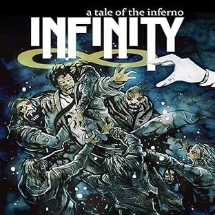 Infinity: A Tale of the Inferno