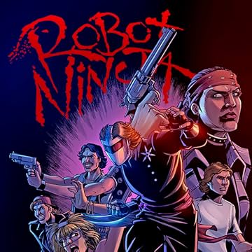 Robot Ninja (Official Comic Book Adaptation)