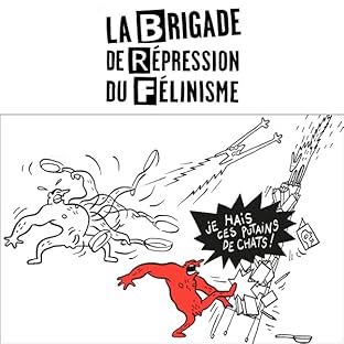La Brigade de répression du félinisme