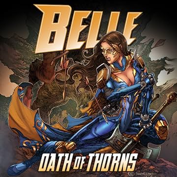 Belle: Oath of Thorns