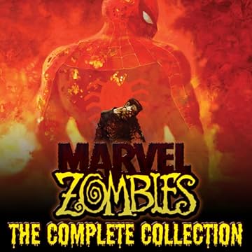 Marvel Zombies: The Complete Collection